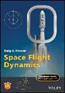 Craig A Kluever, Craig A. Kluever, Craig A. (University of Missouri-Columbia Kluever, Kluever Craig A., Peter Belobaba, Jonathan Cooper... - Space Flight Dynamics