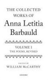 Anna Letitia Barbauld, William (Professor Emeritus Mccarthy, William Mccarthy, McCarthy William - Collected Works of Anna Letitia Barbauld: Anna Letitia Barbauld: The