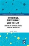 Sara Smyth - Biometrics, Surveillance and the Law