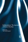 Neil (University of Cardiff Badmington, Neil Badmington, Badmington Neil - Deliberations: The Journals of Roland Barthes