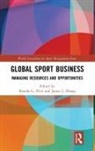 Brenda G. (Georgia State University Pitts, Brenda G Pitts, Brenda G. Pitts, James J Zhang, James J. Zhang - Global Sport Business