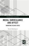 Nicole Falkenhayner, Falkenhayner Nicole - Media, Surveillance and Affect
