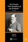 Paulo Cesar Costa Sandler, Gley Pacheco Costa, Paulo Cesar Sandler, Sandler Paulo Cesar - On Freud''s 'The Question of Lay Analysis'
