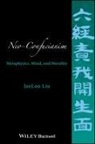 Jeeloo Liu, JeeLoo (California State University Liu, Liu JeeLoo - Neo-Confucianism