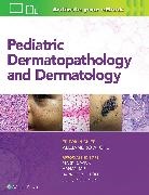 Alejandro Ariel Gru, Alejandro Ariel Wick Gru, Gru Alejandro Ariel, Mark Wick - Pediatric Dermatopathology and Dermatology