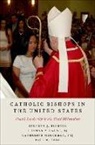 Stephen J. Fichter, Stephen J. (Adjunct Professor Fichter, Thomas P. Gaunt, Catherine Hoegeman, Paul M. Perl, Perl Paul M. - Catholic Bishops in the United States