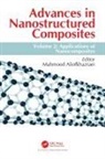 Mahmood Aliofkhazraei, Mahmood (Tarbiat Modares University Aliofkhazraei, Mahmood Aliofkhazraei, Aliofkhazraei Mahmood - Advances in Nanostructured Composites