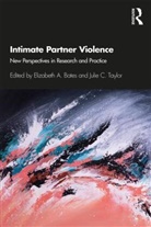 Elizabeth A. Taylor Bates, Elizabeth A. Bates, Bates Elizabeth A., Julie C. Taylor - Intimate Partner Violence