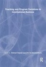 Erdener Kaynak, Erdener (The Pennsylvania State University Kaynak, John R Schermerhorn, Jr John R Schermerhorn, John R Schermerhorn Jr - Teaching and Program Variations in International Business