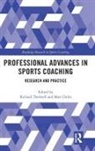 Richard Dicks Thelwell, Matt Dicks, Dicks Matt, Richard Thelwell, Thelwell Richard - Professional Advances in Sports Coaching