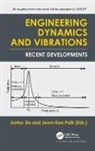Junbo (Aker Solutions Jia, Junbo Paik Jia, Junbo Jia, Jia Junbo, Jeom Kee Paik, Paik Jeom Kee - Engineering Dynamics and Vibrations