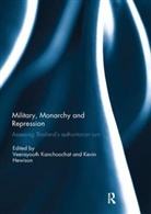 Kevin (University of North Carolina Hewison, Kevin Hewison, Hewison Kevin, Veerayooth Kanchoochat, Kanchoochat Veerayooth - Military, Monarchy and Repression