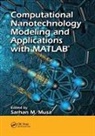 Sarhan M. Musa, Sarhan M. (Prairie View A&amp;m University Musa, Sarhan M. Musa, Musa Sarhan M. - Computational Nanotechnology