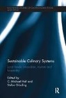 C. Michael (University of Canterbury Hall, C. Michael Stefan Hall, C. Michael Hall, Gossling Stefan - Sustainable Culinary Systems
