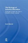 David Mitchell, David (University College London Institu Mitchell - Ecology of Inclusive Education