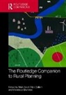 Mark (University College Dublin Scott, Mark Gallent Scott, Nick Gallent, Gallent Nick, Menelaos Gkartzios, Mark Scott - Routledge Companion to Rural Planning
