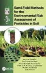 Andreas (Rwth Aachen University Schaeffer, Andreas Van Den Brink Schaeffer, Frank M.W. de Jong, Fred Heimbach, Heimbach Fred, Simon P. Hoy... - Semi Field Methods for the Environmental Risk Assessment of