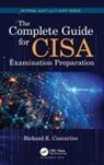 Richard E Cascarino, Richard E. Cascarino, Cascarino Richard E. - Complete Guide for Cisa Examination Preparation
