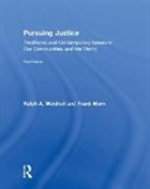Frank Morn, Morn Frank, Ralph A. Weisheit, Ralph A. Morn Weisheit, Weisheit Ralph A. - Pursuing Justice