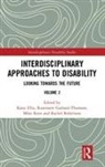 Katie (Curtin University Ellis, Katie Garland-Thomson Ellis, Katie Ellis, Ellis Katie, Rosemarie Garland-Thomson, Garland-Thomson Rosemarie... - Interdisciplinary Approaches to Disability