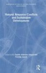 E. Gunilla Almered (University of Gothenbu Olsson, Pernille Gooch, E Gunilla Almered Olsson, E. Gunilla Almered Olsson - Natural Resource Conflicts and Sustainable Development