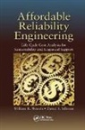 Daniel Sillivant, Sillivant Daniel, William R. Wessels, William R. (Uah Research Institute Wessels, William R. Sillivant Wessels, Wessels William R. - Affordable Reliability Engineering