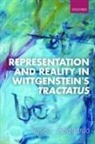 Jos^d''e L. (Professor of Philosophy Zalabardo, José L. Zalabardo, Jose L. (Professor of Philosophy Zalabardo - Representation and Reality in Wittgenstein''s Tractatus