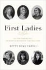Betty Boyd Caroli, Betty Boyd (Former Professor of History Caroli, Caroli Betty Boyd - First Ladies