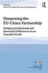 Mario (Universite Libre De Bruxelles Telo, Ding Chun, Chun Ding, Mario Telò, Zhang Xiaotong - Deepening the Eu-China Partnership