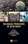 Sunil (Csir-National Environmental Engineer Kumar, Mukesh Kumar Awasthi, Sunil Kumar, Kumar Sunil, Ronghua Li, Li Ronghua... - Biological Processing of Solid Waste