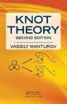 Vassily Olegovich Manturov, Vassily Olegovich (Moscow State Universi Manturov, Manturov Vassily Olegovich - Knot Theory
