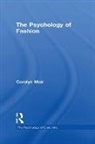 Carolyn Mair - Psychology of Fashion