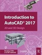 Bernd Palm, Bernd Yarwood Palm, Alf Yarwood - Introduction to Autocad 2017