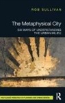 Rob Sullivan, Sullivan Rob - Metaphysical City