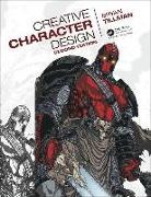 Bryan Tillman, Tillman Bryan - Creative Character Design 2e