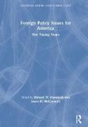 Richard W. (Iowa State University Mansbach, Richard W. Mansbach, James M. McCormick, McCormick James M. - Foreign Policy Issues for America The Trump Years