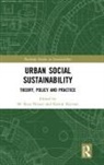 M. Keivani Shirazi, Ramin Keivani, Keivani Ramin, M. Shirazi - Urban Social Sustainability