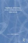 Marc H. (Nichd Bornstein, Marc H. (Unicef and Institute for Fisca Bornstein, Marc H Bornstein, Marc H. Bornstein - Handbook of Parenting