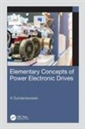 K Sundareswaran, K (Department of Electrical and Ele Sundareswaran - Elementary Concepts of Power Electronic Drives