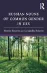 Alexander Rojavin, Marina Rojavin, Marina (Bryn Mawr College Rojavin - Russian Nouns of Common Gender in Use