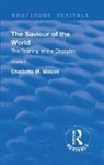 Charlotte M. Mason - Revival: The Saviour of the World - Volume VI (1914)