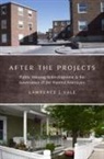 Lawrence J. Vale, Lawrence J. (Professor Vale - After the Projects