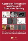 Hema Bhandari, Brij Mohan Singh Bisht, S.K. Dhawan, S.k. Bhandari Dhawan, Gazala Ruhi, Pradeep Sambyal - Corrosion Preventive Materials and Corrosion Testing