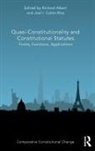 Richard (The University of Texas At Austin Albert, Richard Albert, Albert Richard, Joel Colón-Ríos, Joel I Colón-Ríos, Joel I. Colón-Ríos - Quasi-Constitutionality and Constitutional Statutes
