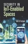 Fadi (Near East Uni. Al-Turjman, Fadi Al-Turjman - Security in Iot-Enabled Spaces