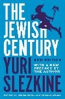 Yuri Slezkine - The Jewish Century, New Edition