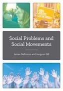 James Defronzo, James Gill Defronzo, DeFronzo James, Jungyun Gill, Gill Jungyun - Social Problems and Social Movements
