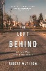 Robert Wuthnow - Left Behind