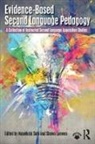 Masatoshi Loewen Sato, Shawn Loewen, Masatoshi Sato - Evidence-Based Second Language Pedagogy