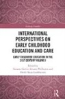 Susanne (Swinburne University of Tech Garvis, Susanne Garvis, Garvis Susanne, Heidi Harju-Luukkainen, Sivanes Phillipson, Phillipson Sivanes - International Perspectives on Early Childhood Education and Care